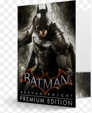 Arkham Knight Premium Edition Pc Batman Arkham Knight
